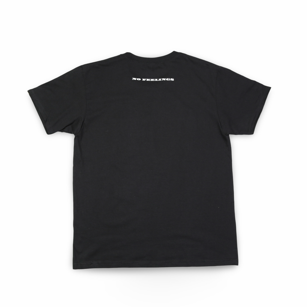 No Feelings T Shirt - Black